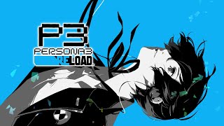 FULL MOON CHARIOT DAN JUSTICE - Persona 3 Reload #11