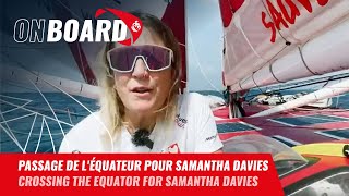 Passage de l'équateur pour Samantha Davies | Vendée Globe 2024