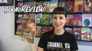 Velocities by Kathe Koja - Book Review