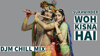 Woh Kisna Hai ft. DJM | Janmashtami Songs | Woh Kisna Hai Dance