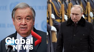 Russia-Ukraine conflict: "Give peace a chance," UN chief implores as Putin orders military operation