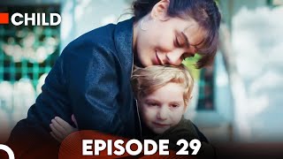 Child - Episode 29