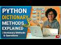 Python Dictionary Methods Tutorial | get(), keys(), values(), items(), update()