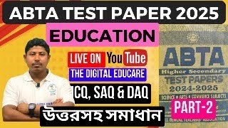 ABTA TEST PAPER  EDUCATION ।। [PART-2 ] ABTA TEST PAPER SOLVING 2025 || Class 12 HS 2025