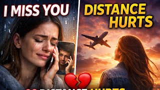 Long Distance Love Song - Miles Can’t Break Us 💔