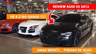 Mercedes user beli Audi... Review Audi S5 V8 - Audi Verein Indonesia