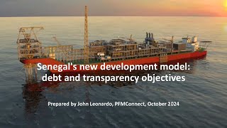 Senegal's new development model: debt and transparency objectives