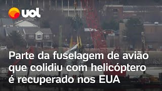 Avião e helicóptero colidem: Parte da fuselagem é recuperada nos EUA; 55 corpos foram identificados