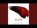 Chapter 3.2 - Wish (Book One)