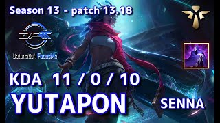 【KRサーバー/M1】DFM Yutapon セナ(Senna) VS ラカン(Rakan) SUP - Patch13.18 KR Ranked【LoL】