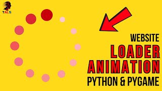 Create AMAZING Smooth Loader Animation with Python Pygame
