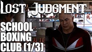 Lost Judgment Boxing Gym School Club Events! (Part 1/3)