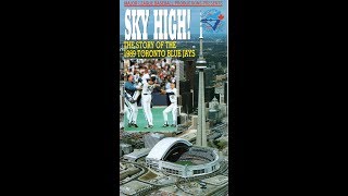 Sky High! The Story of the 1989 Toronto Blue Jays