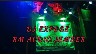 DJ EXPOSE RM audio miniatur #jember #ceksoundterbaru #remix #djremix #glerr #sound