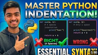 Python Indentation: Syntax Essentials for Python CodeIn this lecture we discussed about syntax