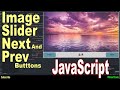 Javascript Image Slider With Next Aand Prev Buttons | JavaScript Project For Students | #SmartCode
