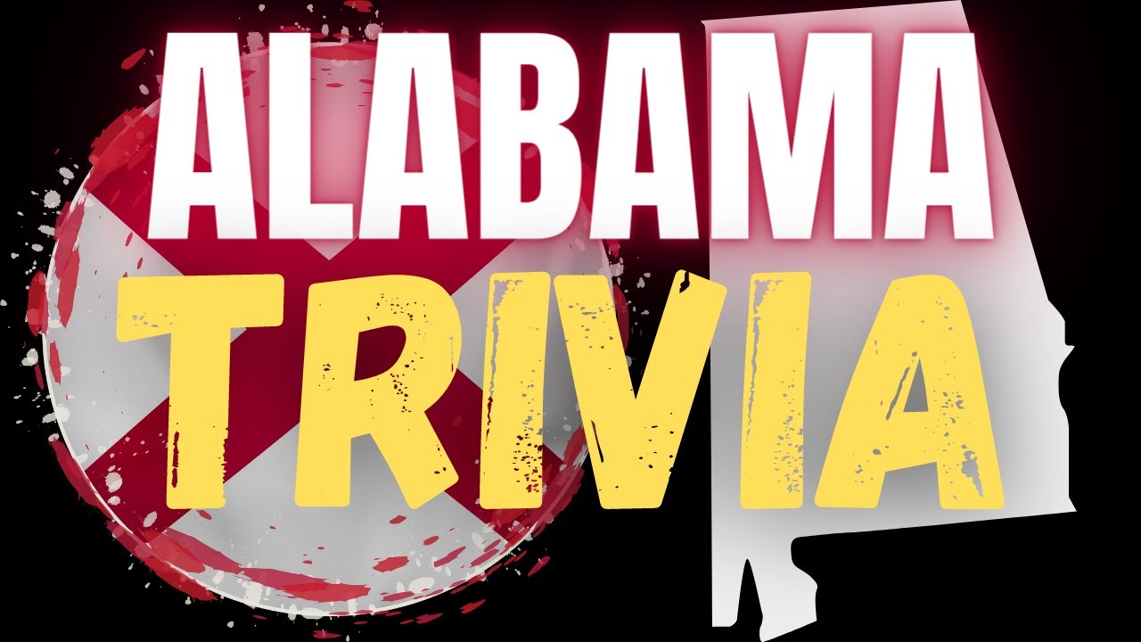 Alabama Trivia | The State Of Alabama | Trivia Time - YouTube