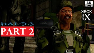 HALO 3 Gameplay Walkthrough Part 2 [4K 60FPS XBOX SERIES X] - No Commentary