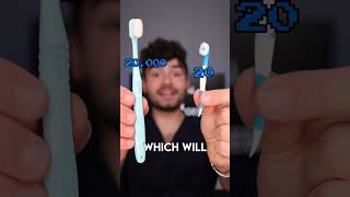 20 vs 20,000 Bristle Toothbrush!!