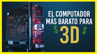 El computador más barato para diseño 3D 😱😱💲💲