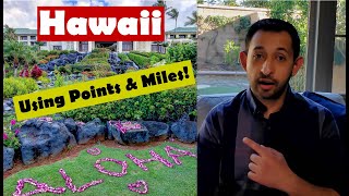 The Best/Cheapest Way to Get to Hawaii Using Points/Miles