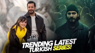 TOP TRENDING LATEST TURKISH SERIES OF 2025 WITH ENGLISH SUBTITLES - YOU MUST WATCH