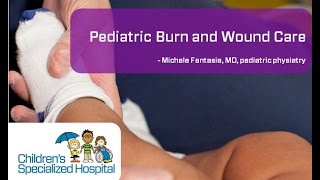 Children's Specialized Hospital - Burn and Wound Care