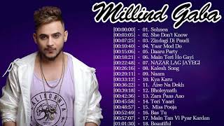 Millind Gaba Bollywood hits Songs Jukebox | मिलिंद गाबा