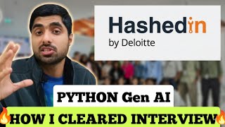 HashedIn Deloitte Interview Questions 😱 Python Gen AI Interview CLEARED 🔥