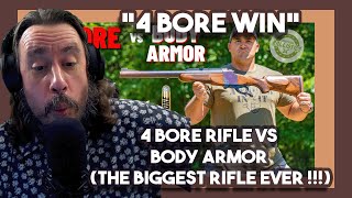 Vet Reacts to 4 BORE Rifle vs Body Armor (The Biggest Rifle Ever !!!) By Kentucky Ballistics
