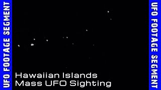 UFO SIGHTINGS • 9 Videos • Hawaii MASS UFO Sighting
