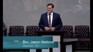 17-1130 - I Come In His Name - Brother Jason Watkins