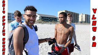 2019 SPRING BREAK (VLOG #2)