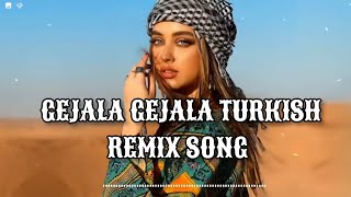 Geceler | Gejala | Kizlar | Turkish Song | Tiktok Trending | Remix | Arabic Remix Song | 2023