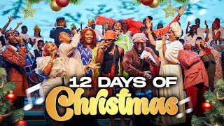 12 DAYS OF CHRISTMAS- NIGERIAN EDITION ft Broda Shaggi |Kate Henshaw |Waje |Reekado Banks