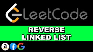 LeetCode Reverse Linked List - Explained in 3 minutes - Python