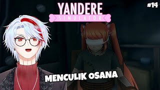 Menculik Osana Dan Suruh Dia Eliminasi Raibaru - Yandere Simulator Indonesia #14