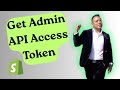 How to Get Admin API Access Token in Shopify  APPSeCONNECT Tutorial 2025
