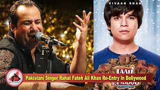 Pakistani Singer Rahat Fateh  Ali Khan । Re-Entry In Bollywood ।Laali Ki Shaadi Mein Laaddoo Deewana