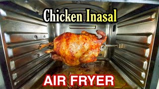 Whole Chicken Inasal in AIR FRYER very juicy and easy to make | My Secret Recipe