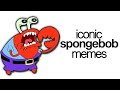 Iconic Memes In Spongebob