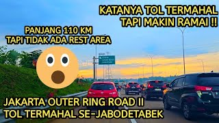 Fakta Tol JORR 2 !!! Tol Termahal Sejabodetabek Tapi Ramai !!!