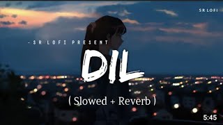Dil (Slowed+Reverb) | Shreya Ghoshal | Ek Villain Returns | @Kota Lofi