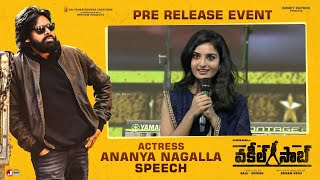 Ananya Nagalla Speech - Vakeel Saab Pre Release Event | Pawan Kalyan