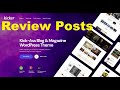 How to Create Review Posts & Articles with Kicker WordPress Theme