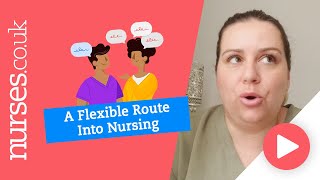 A Flexible Route Into Nursing