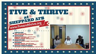 4 Mar 25 Five & Thrive at Sheppard AFB Episode 17 Community Partners