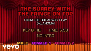 Oklahoma! The Musical - The Surrey With the Fringe on Top (Karaoke)