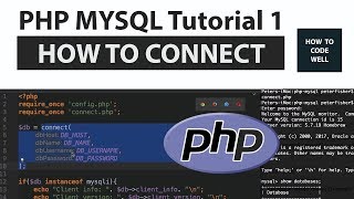 PHP MYSQL Tutorial 1 | How to connect to MYSQL via PHP