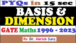 PYQs on Basis and Dimension | Short Cut Tricks | GATE 1996 to 2023